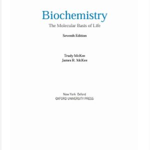 Biochemistry: The Molecular Basis of Life