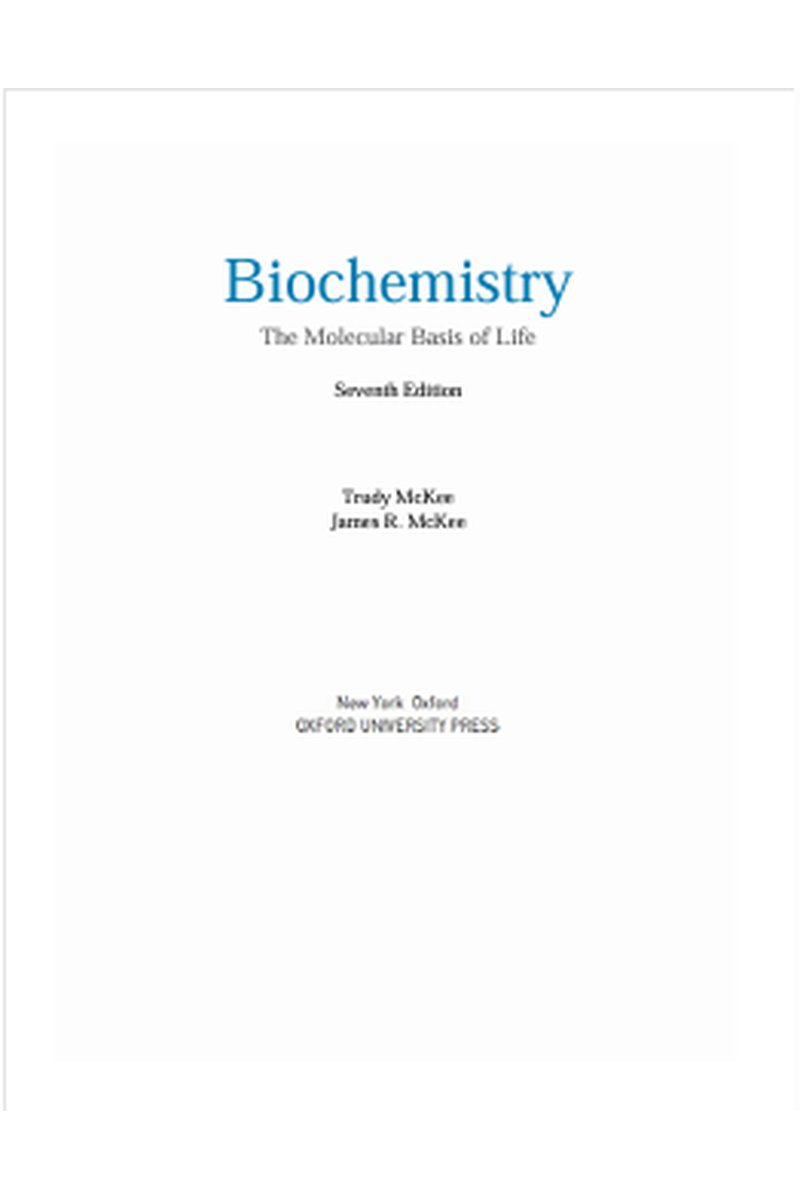 Biochemistry: The Molecular Basis of Life