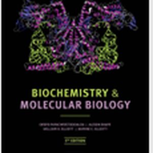 Biochemistry and Molecular Biology, 5th Edition