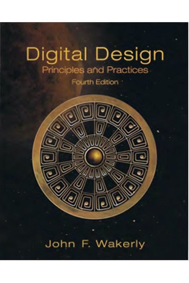 Digital Design: Principles and Practices