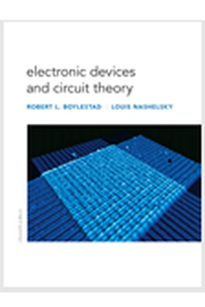 Electronic Devices and Circuit Theory, 11th Edition