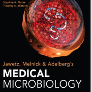 Jawetz, Melnick & Adelberg's Medical Microbiology
