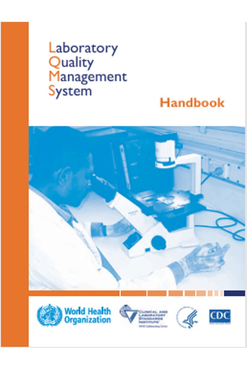 Laboratory Quality Management System Handbook
