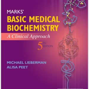 Marks' Basic Medical Biochemistry, 5th Edition