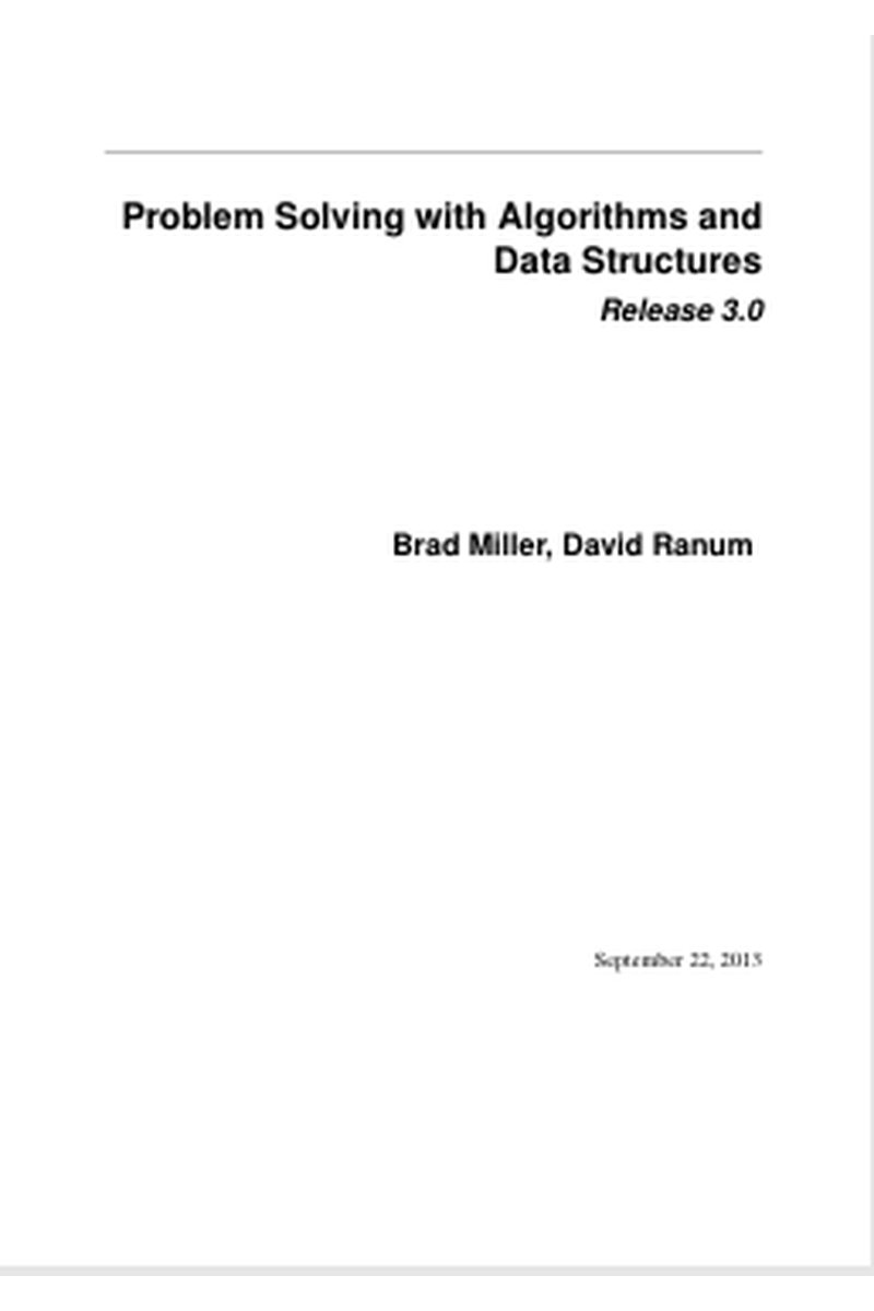 Problem Solving with Algorithms and Data Structures Using Python