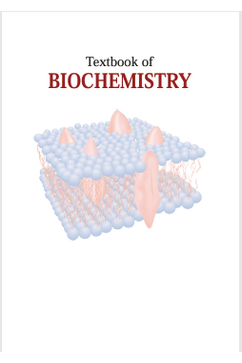 Textbook of Biochemistry for Medical Students