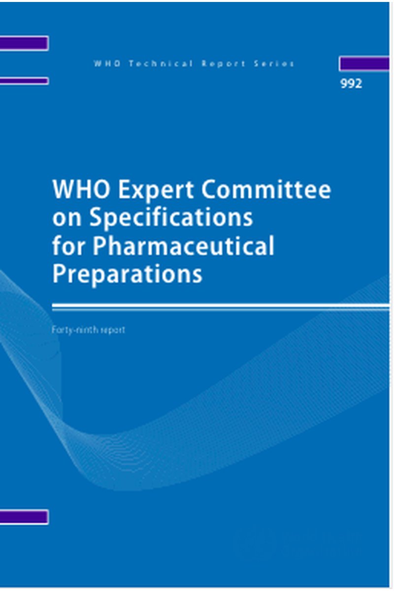 WHO Expert Committee on Specifications for Pharmaceutical Preparations